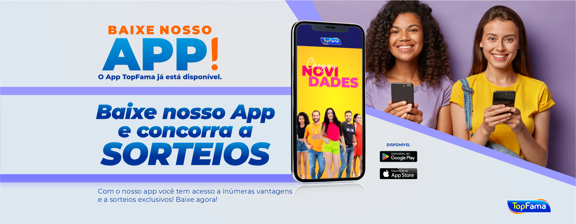 Baixe o App